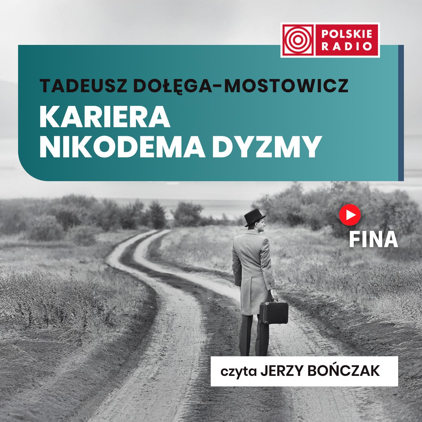 Kariera Nikodema Dyzmy - Tadeusz Dołęga-Mostowicz